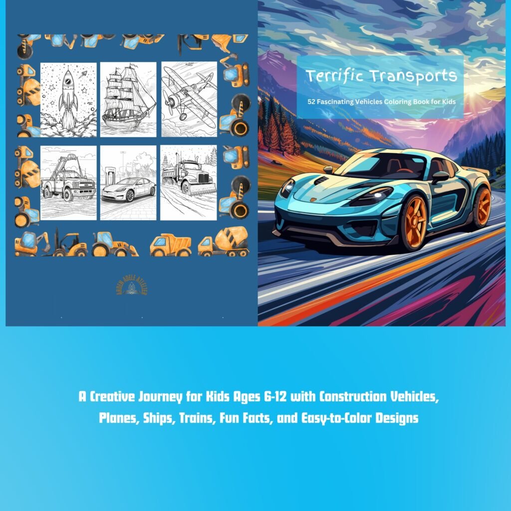 Terrific Transports: 52 Fascinating Vehicles Coloring Book for Kids